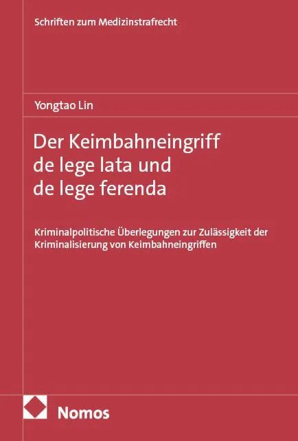 Schriften zum Medizinstrafrecht